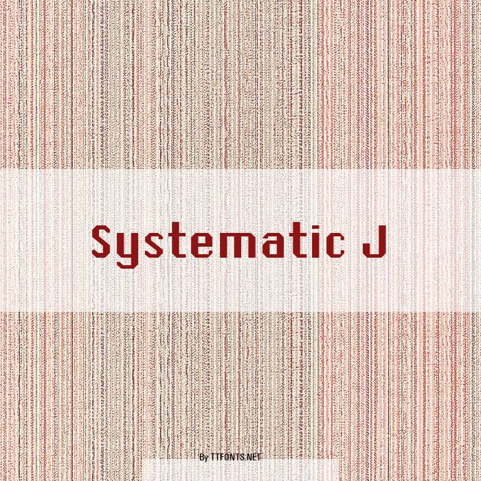 Systematic J example